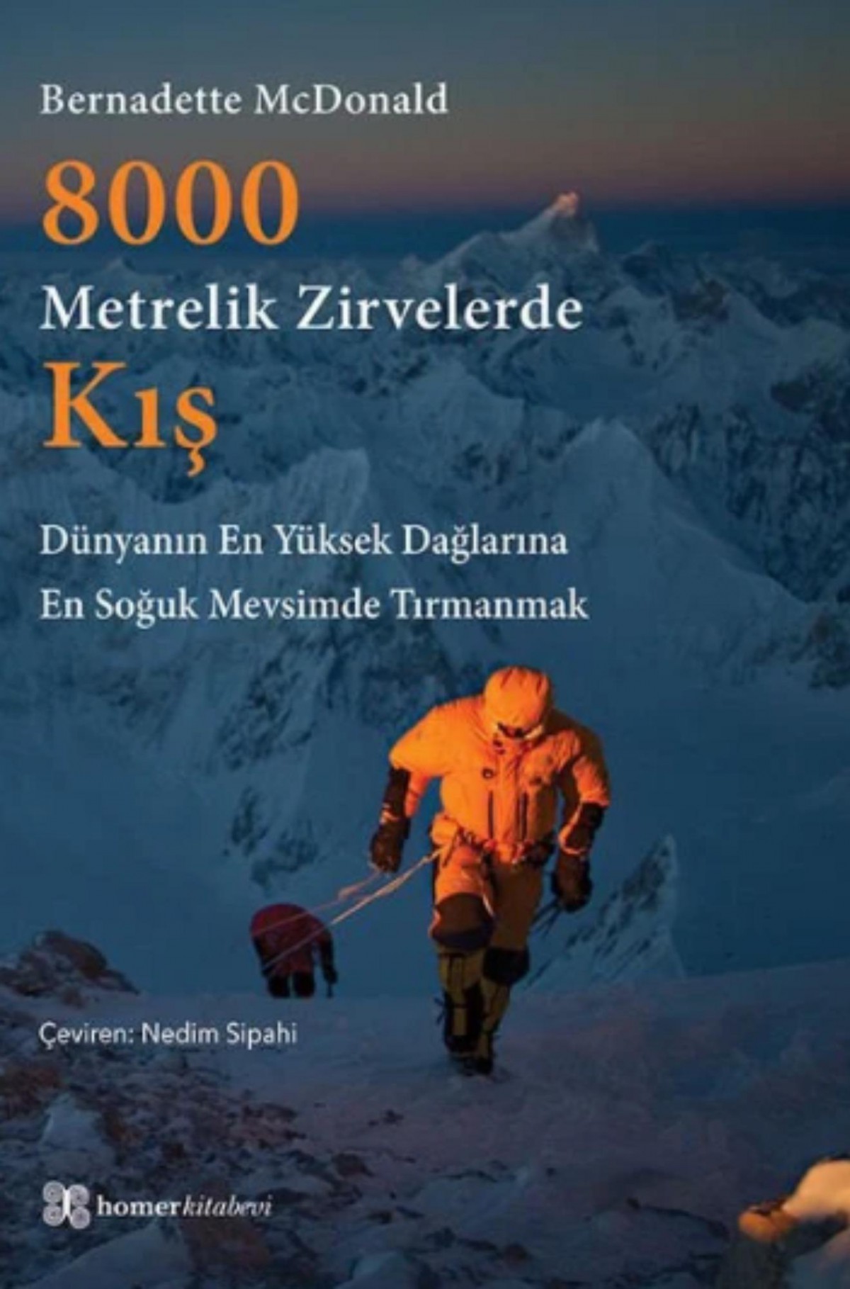 8000 Metrelik Zirvelerde Kış