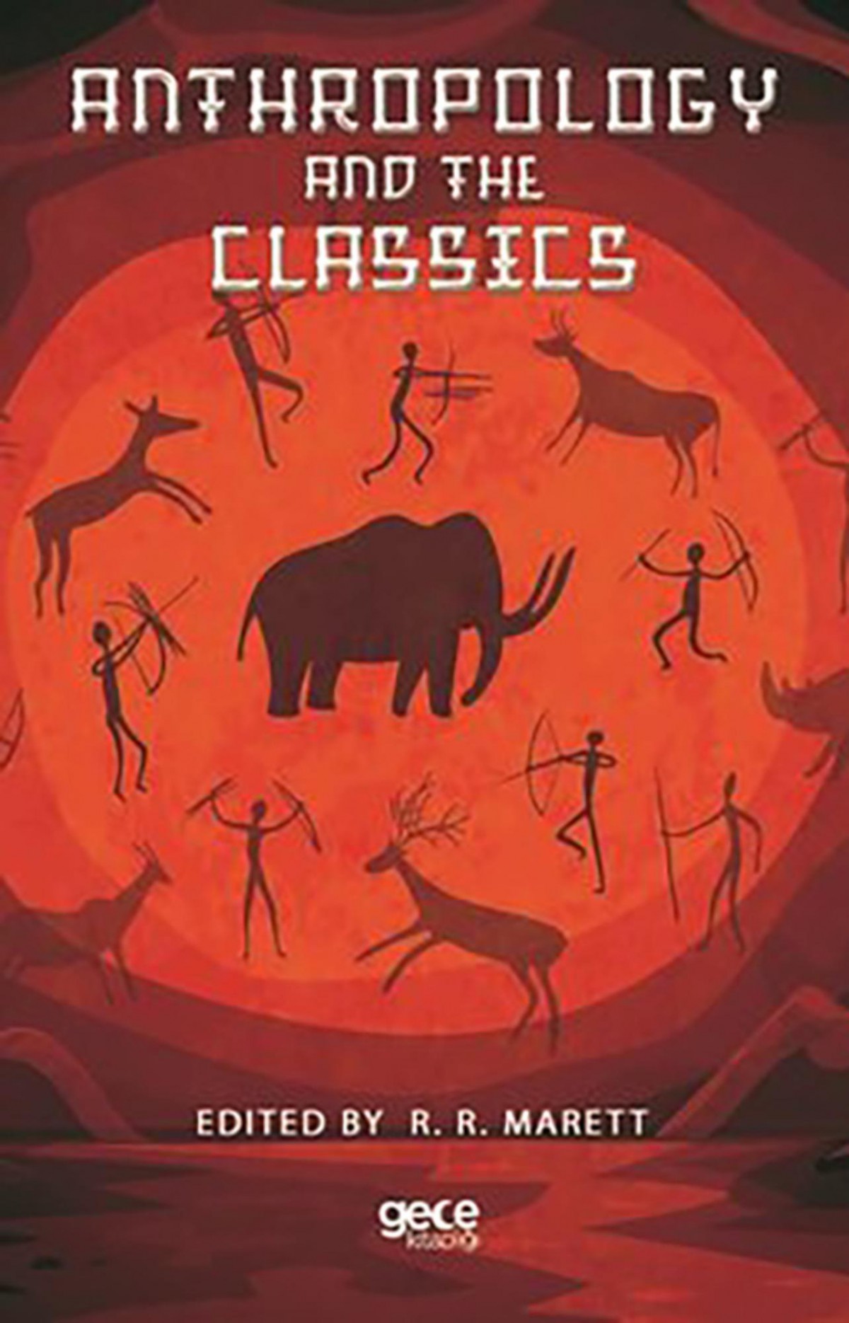 Anthropology and the Classics