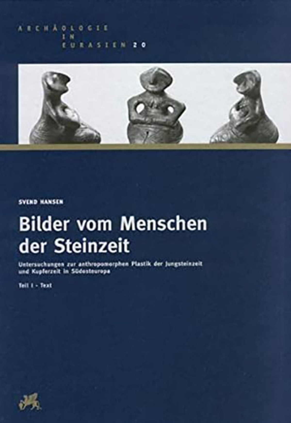 Bilder vom Menschen der Steinzeit - Archaologie in Eurasien 20