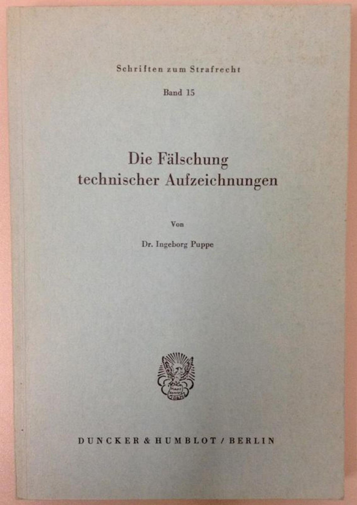 Die Falschung Technischer Aufzeichnungen