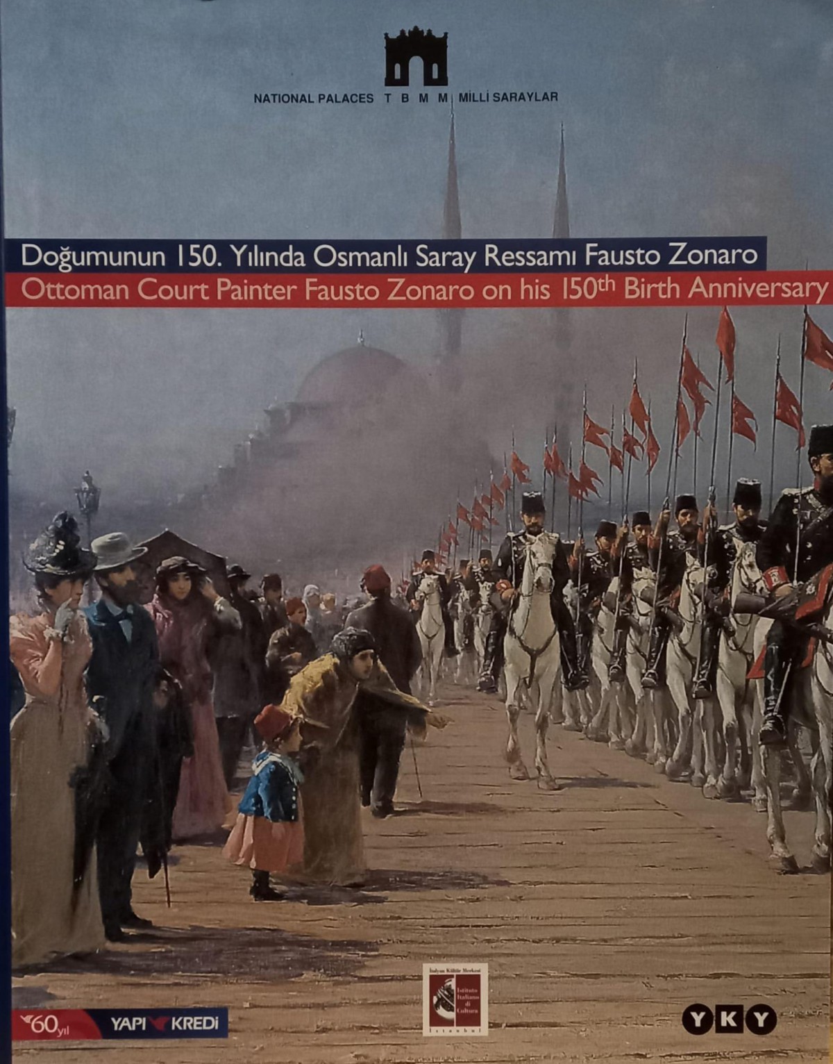 Doğumunun 150. Yılında Osmanlı Saray Ressamı Fausto Zonaro / Ottoman Court Painter Fausto Zonaro on his 150th Birth Anniversary