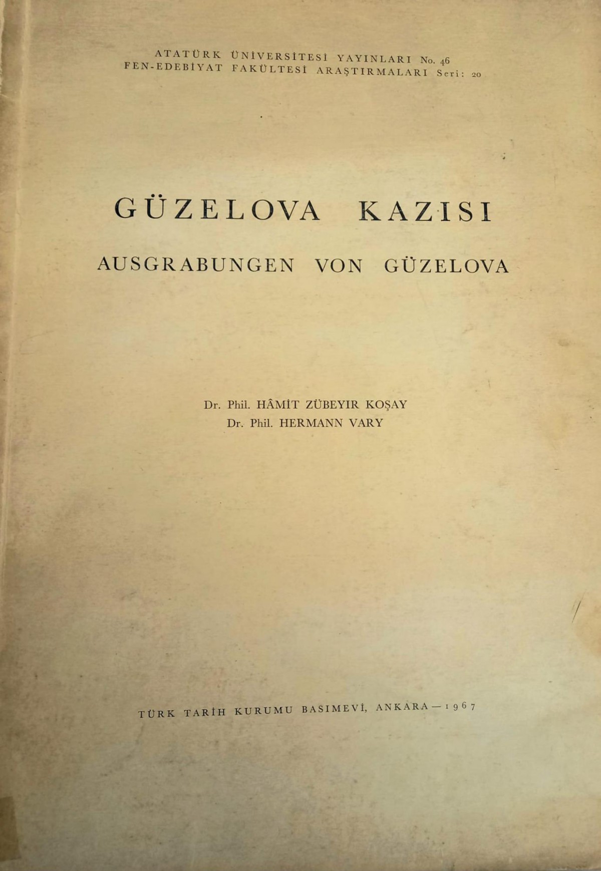 Güzelova Kazısı / Ausgrabungen Von Güzelova
