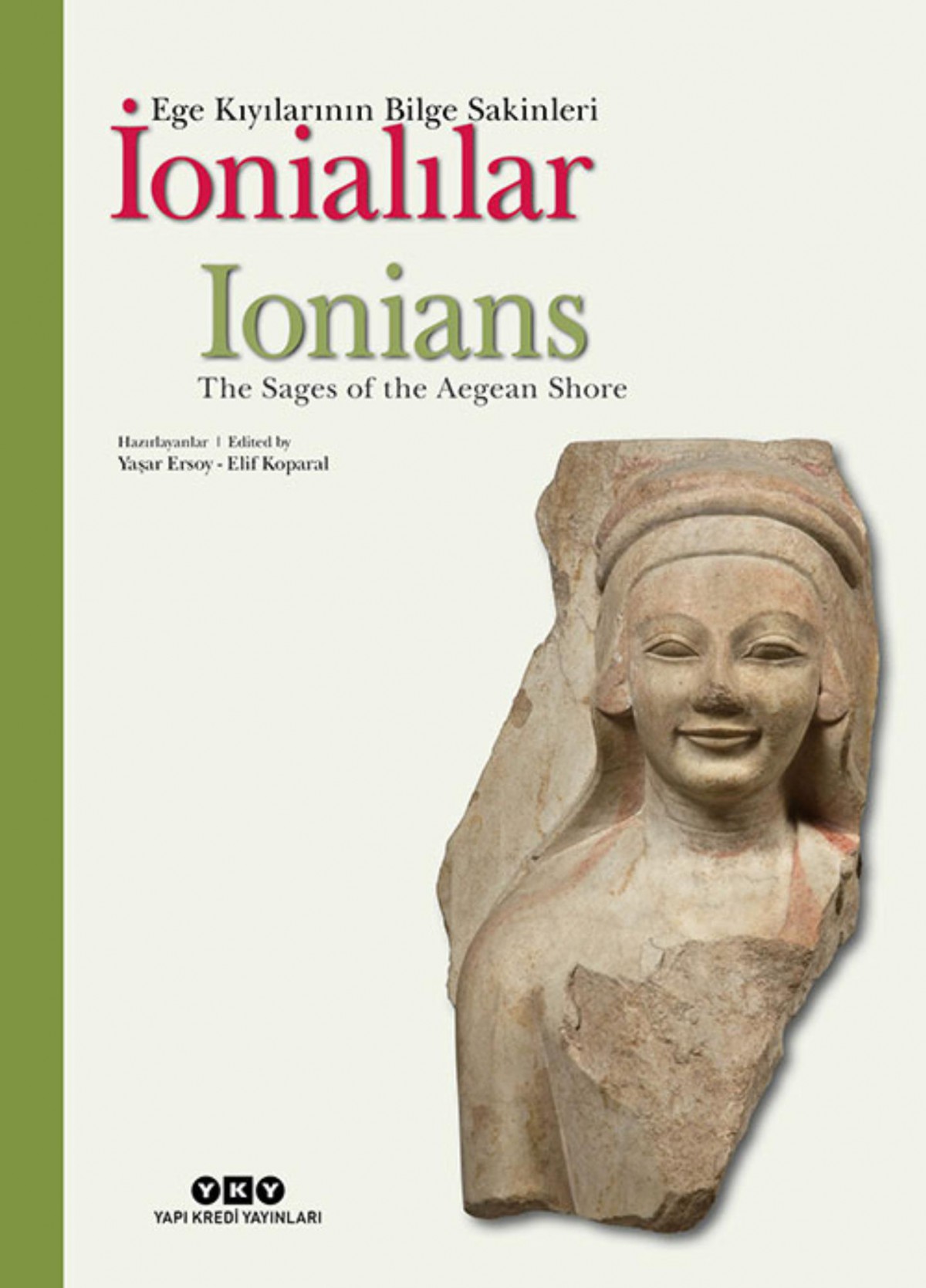 İonialılar / Ionians - Ege Kıyılarının Bilge Sakinleri