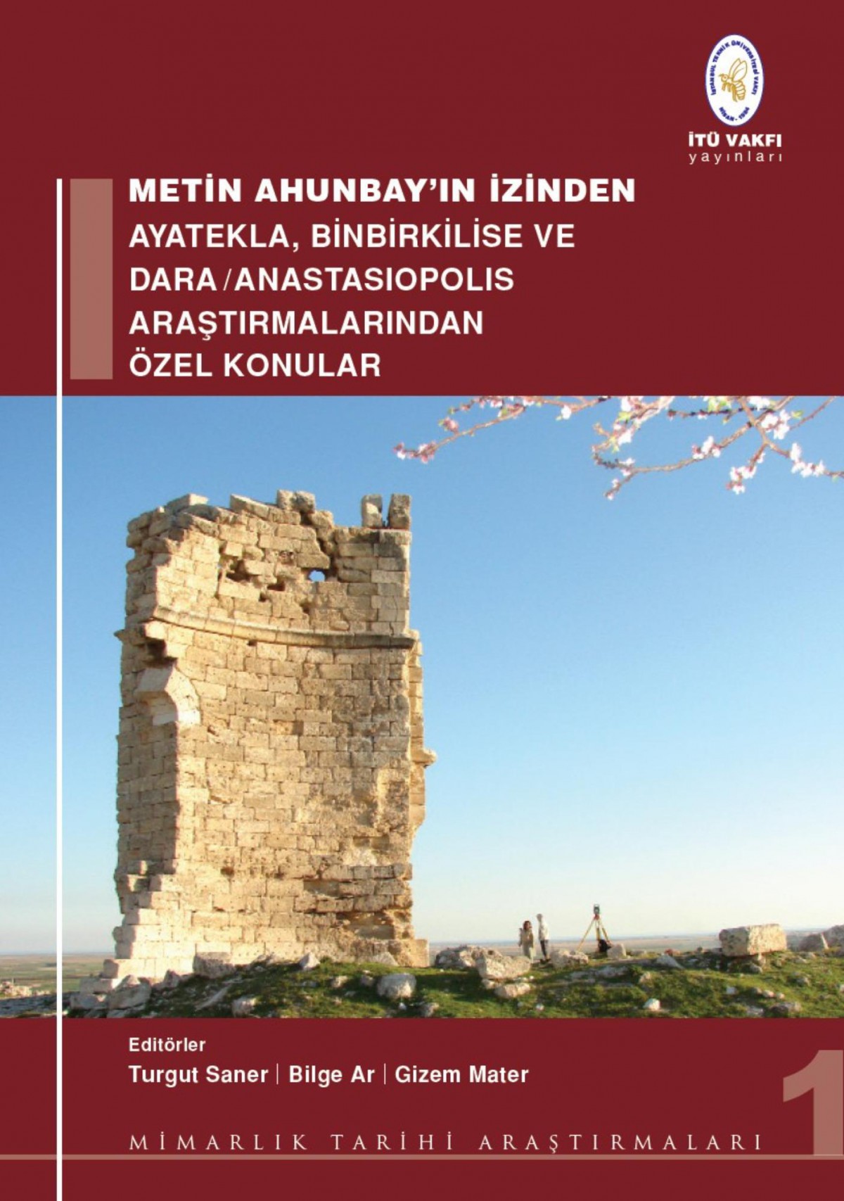 Metin Ahunbay'ın İzinden