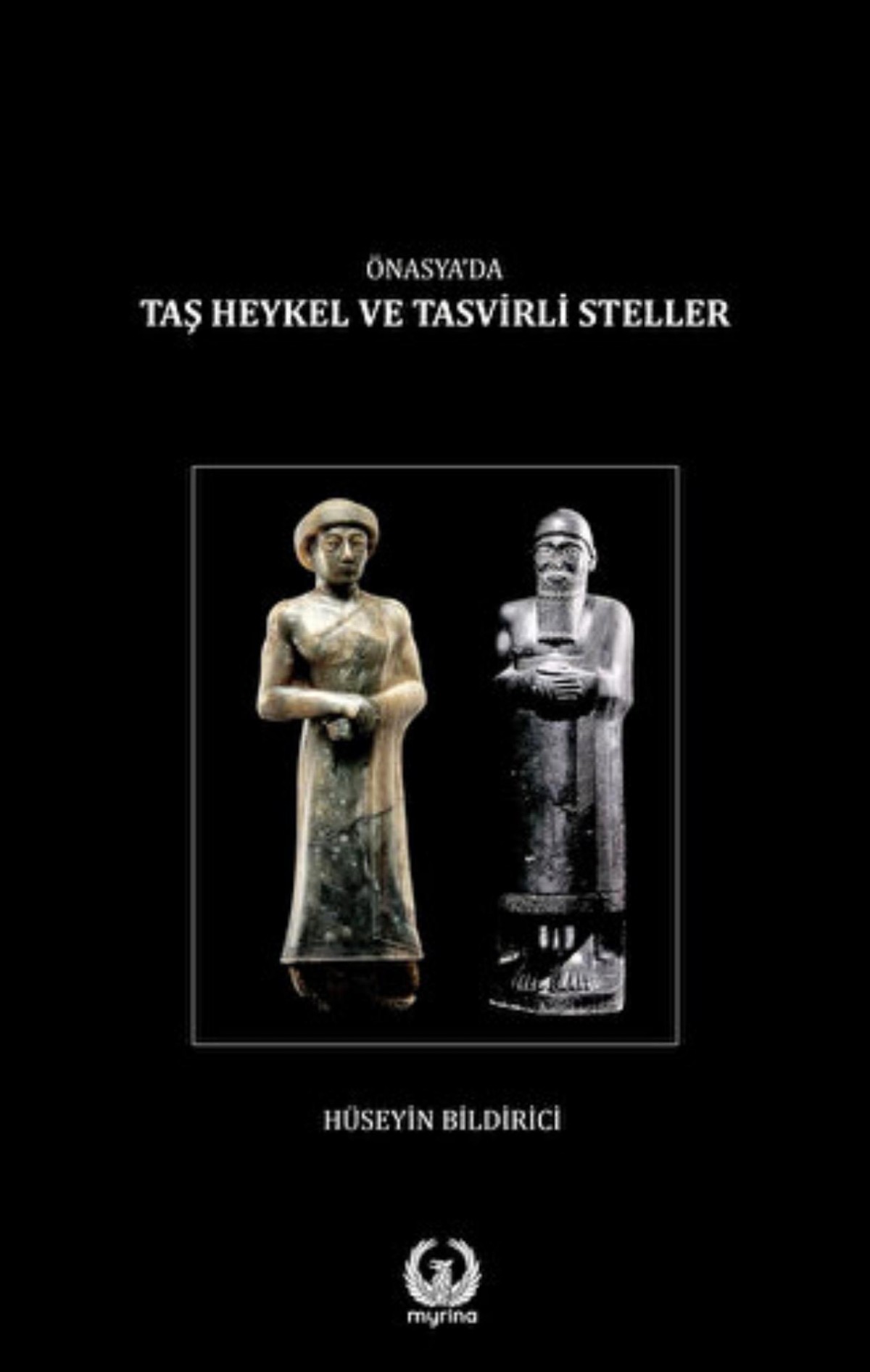 Ön Asya’da Taş heykel ve Tasvirli Steller