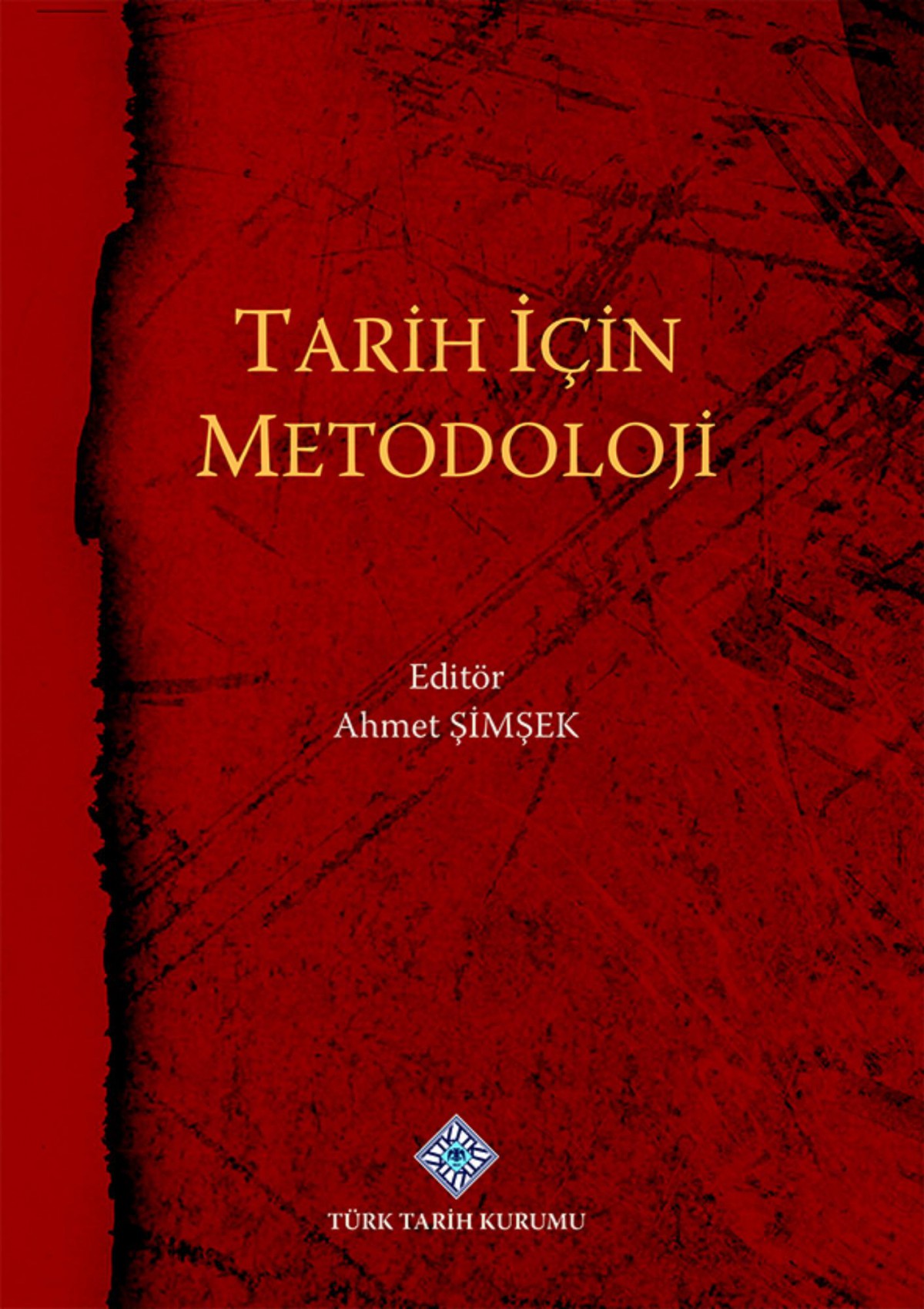 Tarih İçin Metodoloji