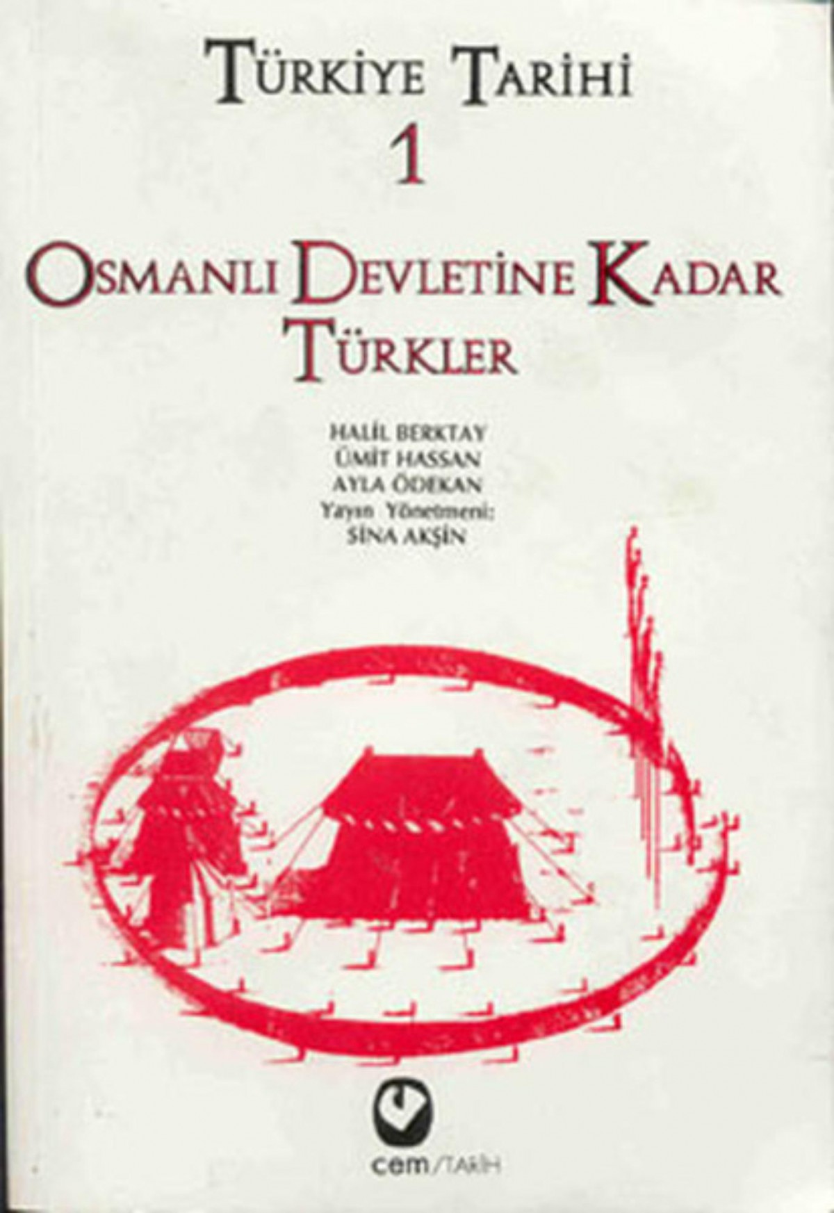Türkiye Tarihi 1 Osmanlı Devletine Kadar Türkler