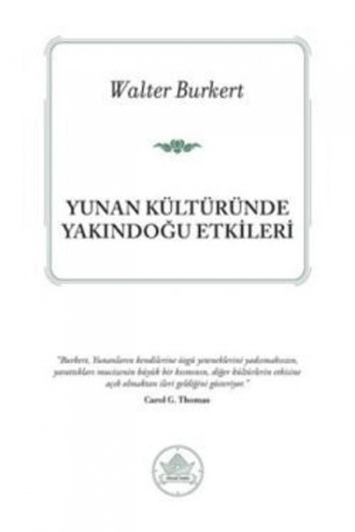 Yunan Kültüründe Yakındoğu Etkileri