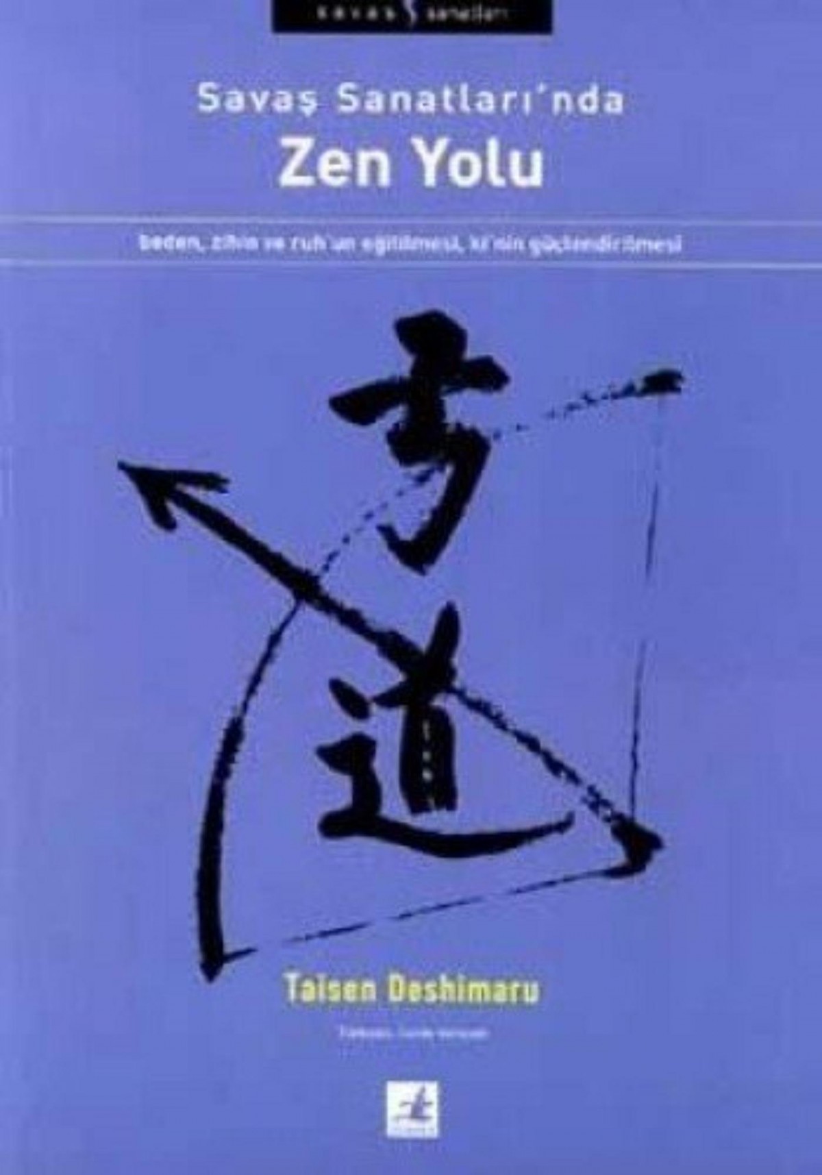 Zen Yolu - Savas Sanatları'nda