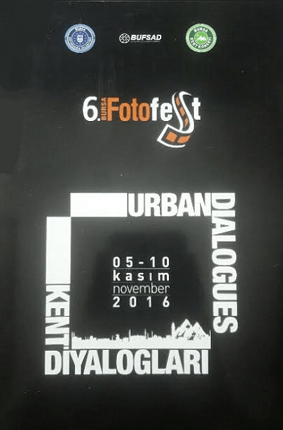 6.Bursa Fotofest / Kent Diyalogları