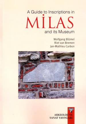 A Guide to Inscriptions in Milas and its Museum