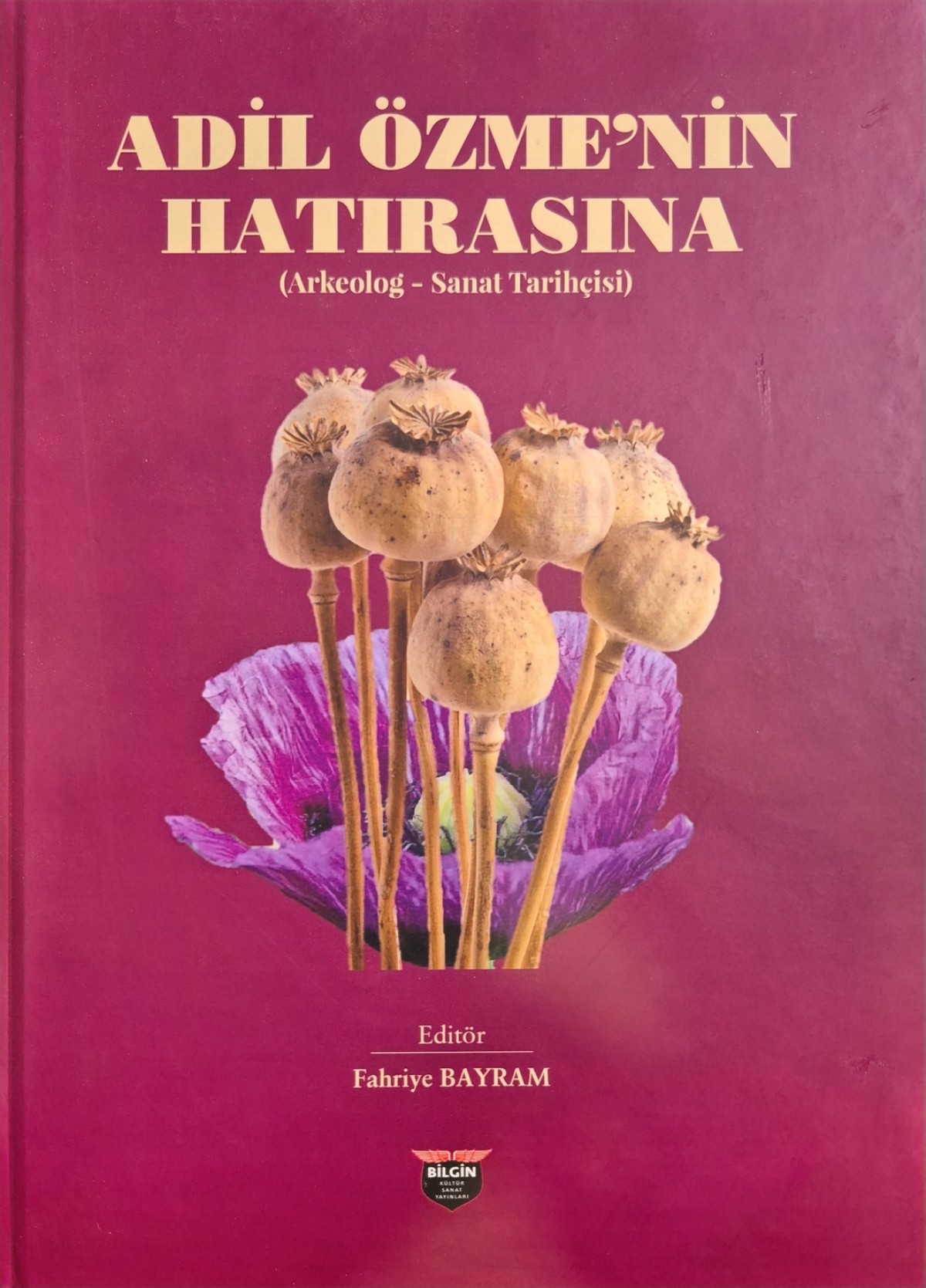 Adil Özme'nin Hatırasına Adil Özme'nin Hatırasına