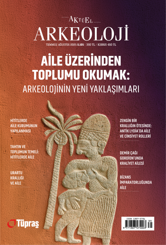 Aktüel Arkeoloji Sayı 105 (Temmuz - Ağustos 2025) Aktüel Arkeoloji Sayı 105 (Temmuz - Ağustos 2025)
