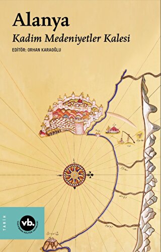 Alanya Kadim Medeniyetler Kalesi Alanya Kadim Medeniyetler Kalesi