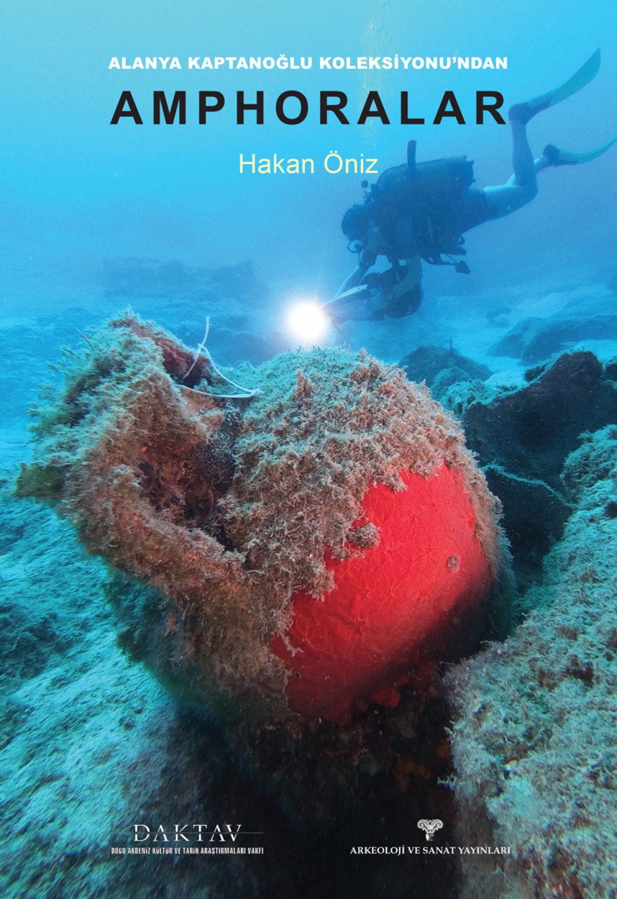 Alanya Kaptanoğlu Koleksiyonu'ndan AMPHORALAR Alanya Kaptanoğlu Koleksiyonu'ndan AMPHORALAR