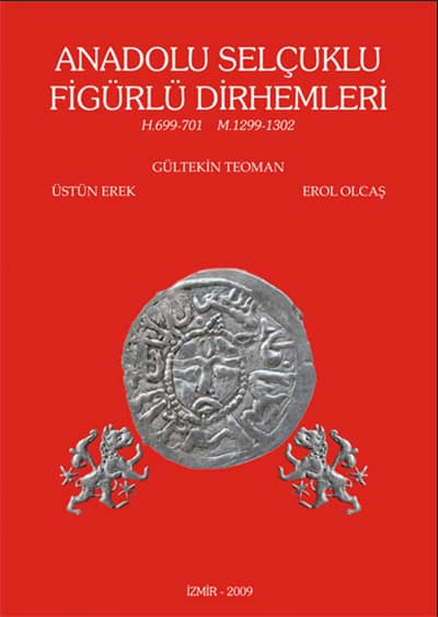 Anadolu Selçuklu Figürlü Dirhemleri