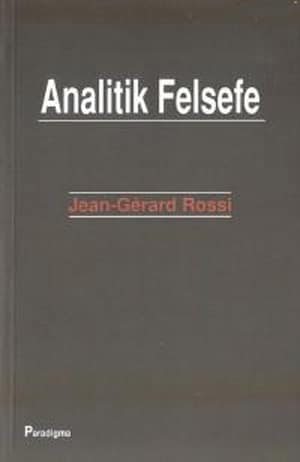 Analitik Felsefe Analitik Felsefe
