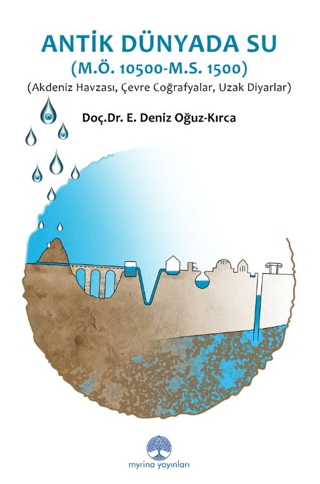 Antik Dünyada Su Antik Dünyada Su