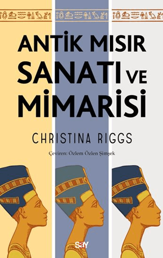 Antik Mısır Sanatı ve Mimarisi Antik Mısır Sanatı ve Mimarisi
