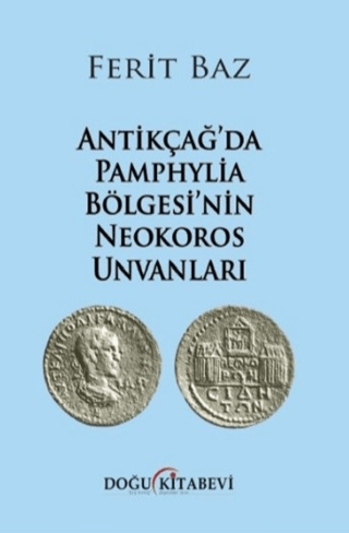 Antikçağ'da Pamphylia Bölgesi'nin Neokoros Unvanları