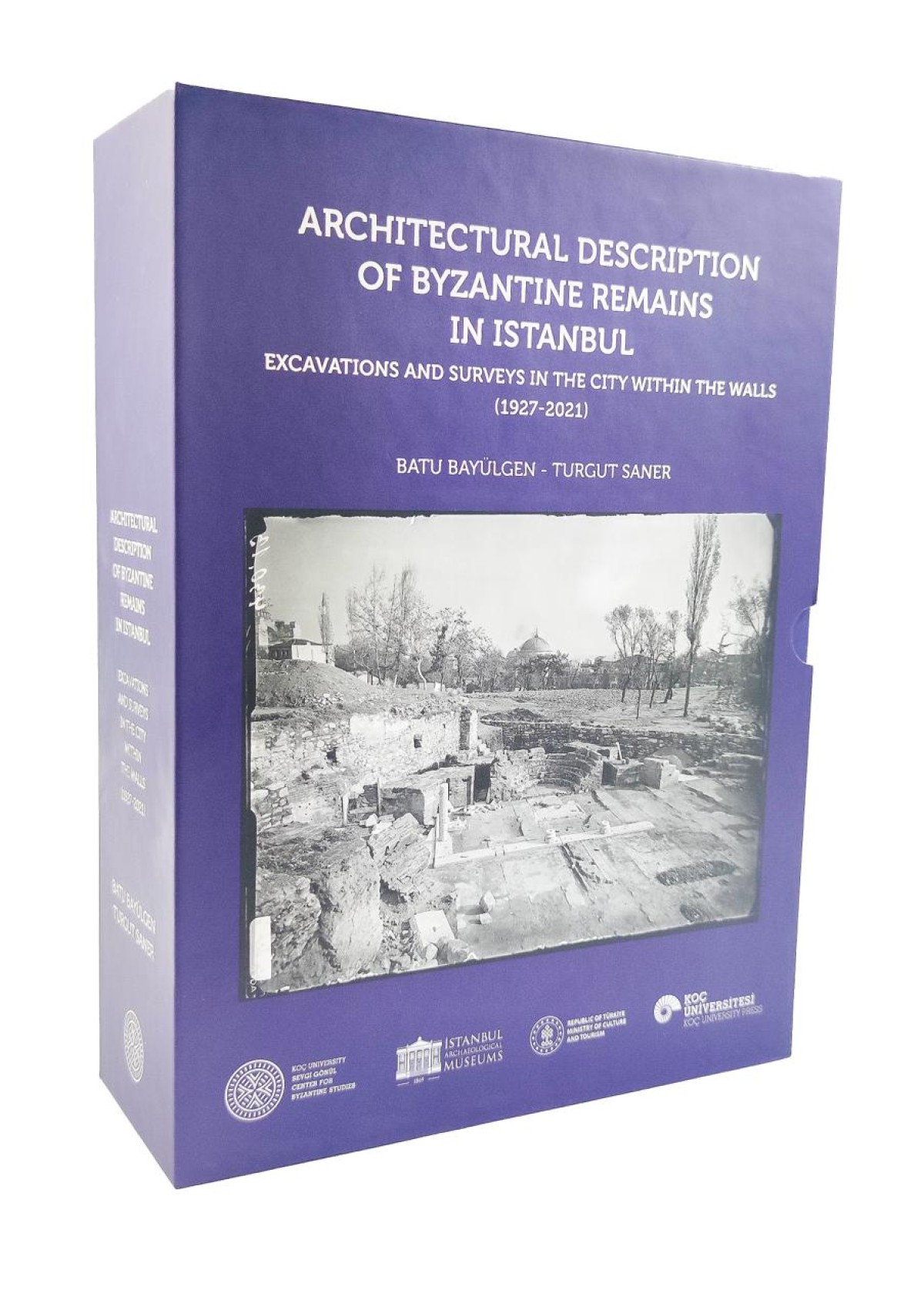 Architectural Description of Byzantine Remains in Istanbul - Excavations and Surveys in the City Within the Walls (1927 - 2021) Architectural Description of Byzantine Remains in Istanbul - Excavations and Surveys in the City Within the Walls (1927 - 2021)