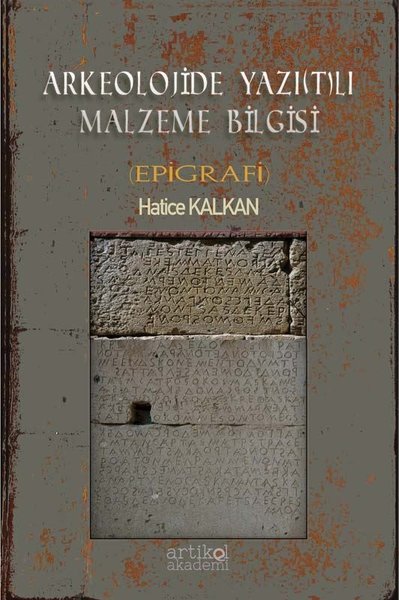 Arkeolojide Yazı(t)lı Malzeme Bilgisi