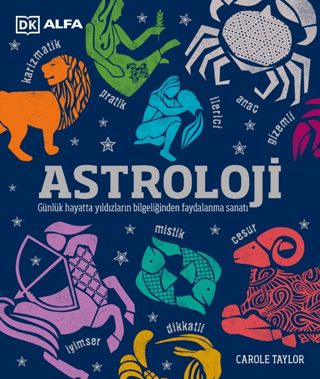 Astroloji Günlük Hayatta Yıldızların Bilgeliğinden Faydalanma Sanatı Astroloji Günlük Hayatta Yıldızların Bilgeliğinden Faydalanma Sanatı