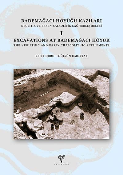 Bademağacı Höyüğü Kazıları