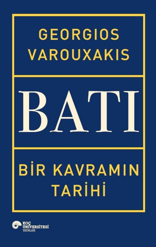 Batı - Bir Kavramın Tarihi