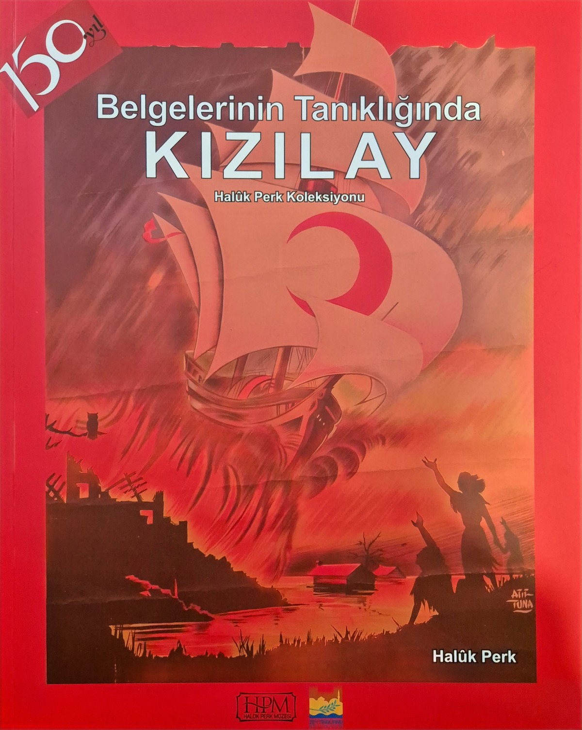 Belgerinin Tanıklığında Kızılay