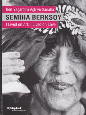 Ben Yaşardım Aşk ve Sanatla - Semiha Berksoy / I Lived on Art, I Lived on Love