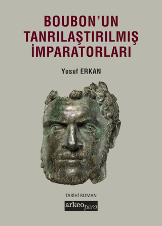 Boubon'un Tanrısallaştırılmış İmparatorluğu