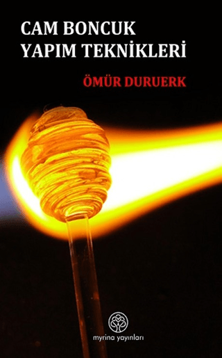 Cam Boncuk Yapım Teknikleri