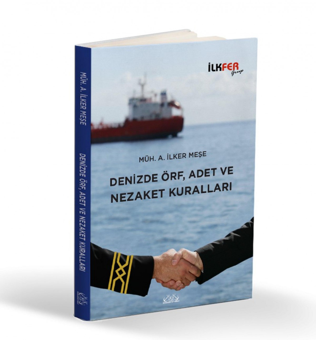 Denizde Örf, Adet ve Nezaket Kuralları