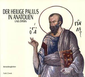 Der Heilige Paulus in Anatolien und Zypern
