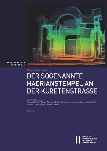 Der sogenannte Hadrianstempel an der Kuretenstrasse