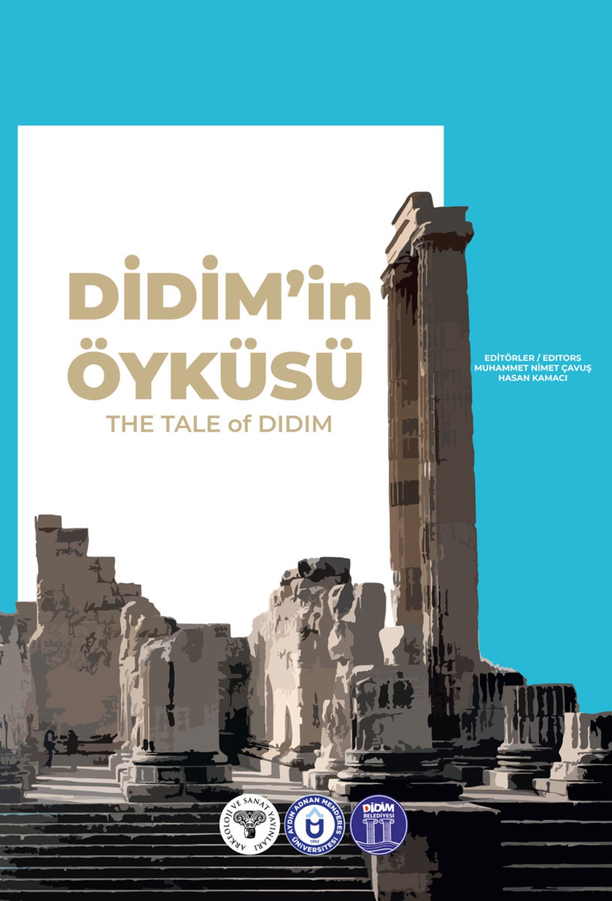 Didim'in Öyküsü / The Tale of Didim