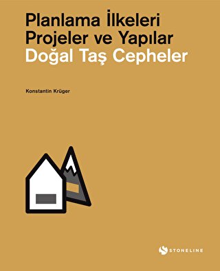 Doğal Taş Cepheler: Planlama İlkeleri - Projeler ve Yapılar Doğal Taş Cepheler: Planlama İlkeleri - Projeler ve Yapılar