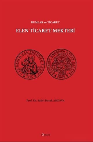 Elen Ticaret Mektebi. Rumlar ve Ticaret