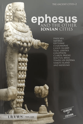 Ephesus and The Other Ionian Cities Ephesus and The Other Ionian Cities