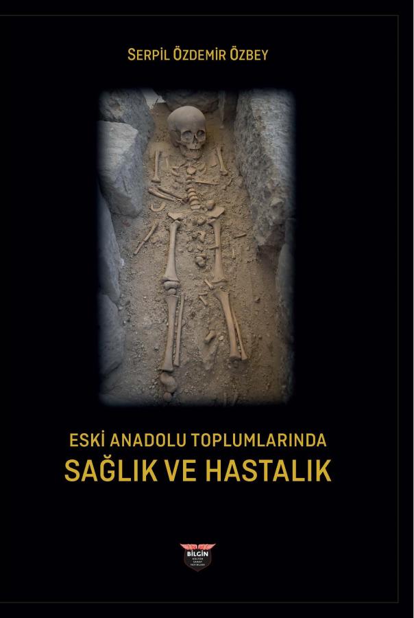 Eski Anadolu Toplumlarında Sağlık ve Hastalık
