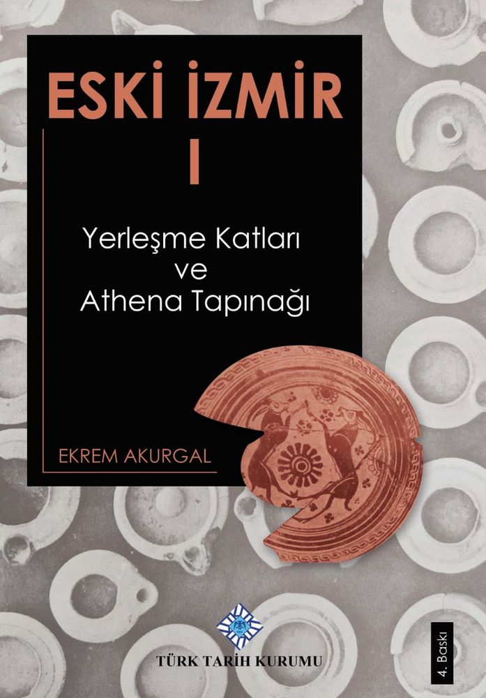 Eski İzmir 1 Yerleşme Katları ve Athena Tapınağı