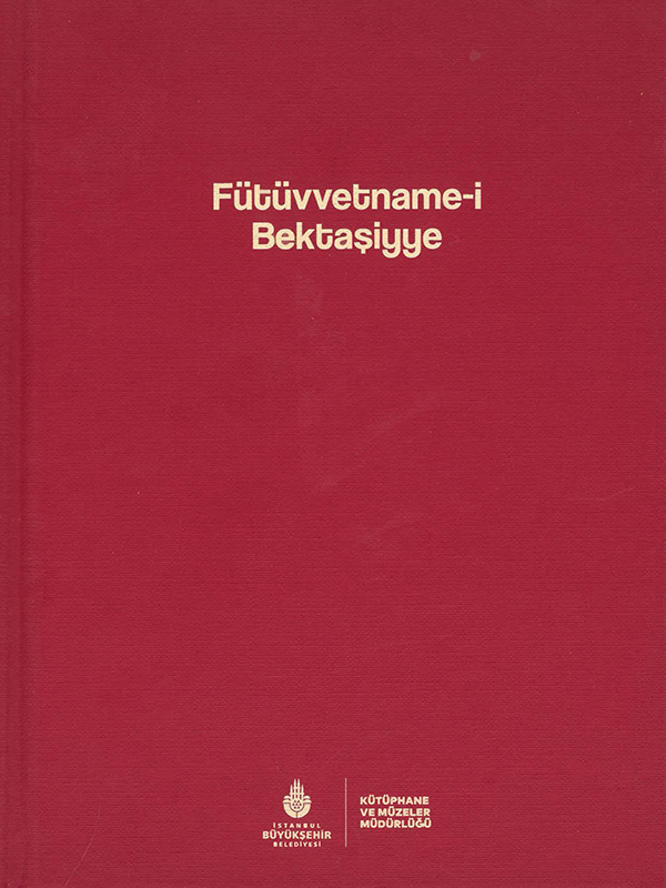 Fütüvvetname-i Bektaşiyye Fütüvvetname-i Bektaşiyye