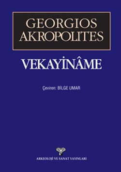 Georgios Akropolites. Vekayiname Georgios Akropolites. Vekayiname