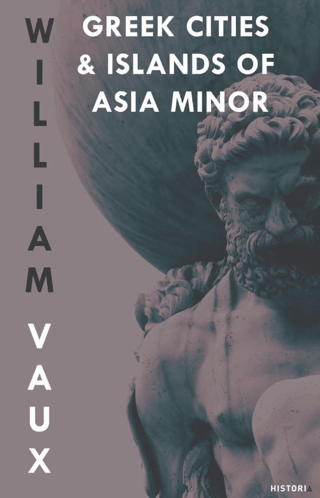 Greek Cities and Islands of Asia Minor