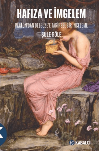 Hafıza ve İmgelem Hafıza ve İmgelem