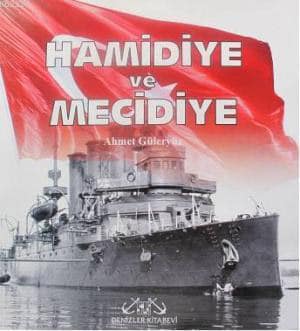 Hamidiye ve Mecidiye Hamidiye ve Mecidiye