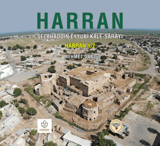 Harran Selahaddin Eyyubi Kale Sarayı – Harran II/2