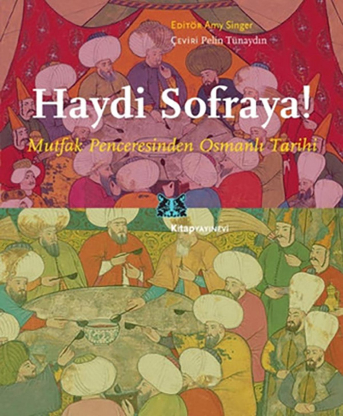 Haydi Sofraya! Haydi Sofraya!