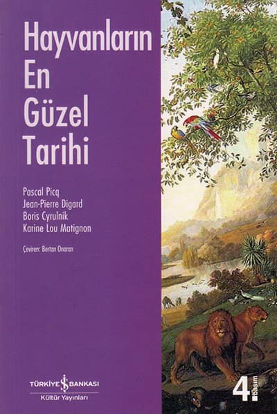 Hayvanların En Güzel Tarihi Hayvanların En Güzel Tarihi